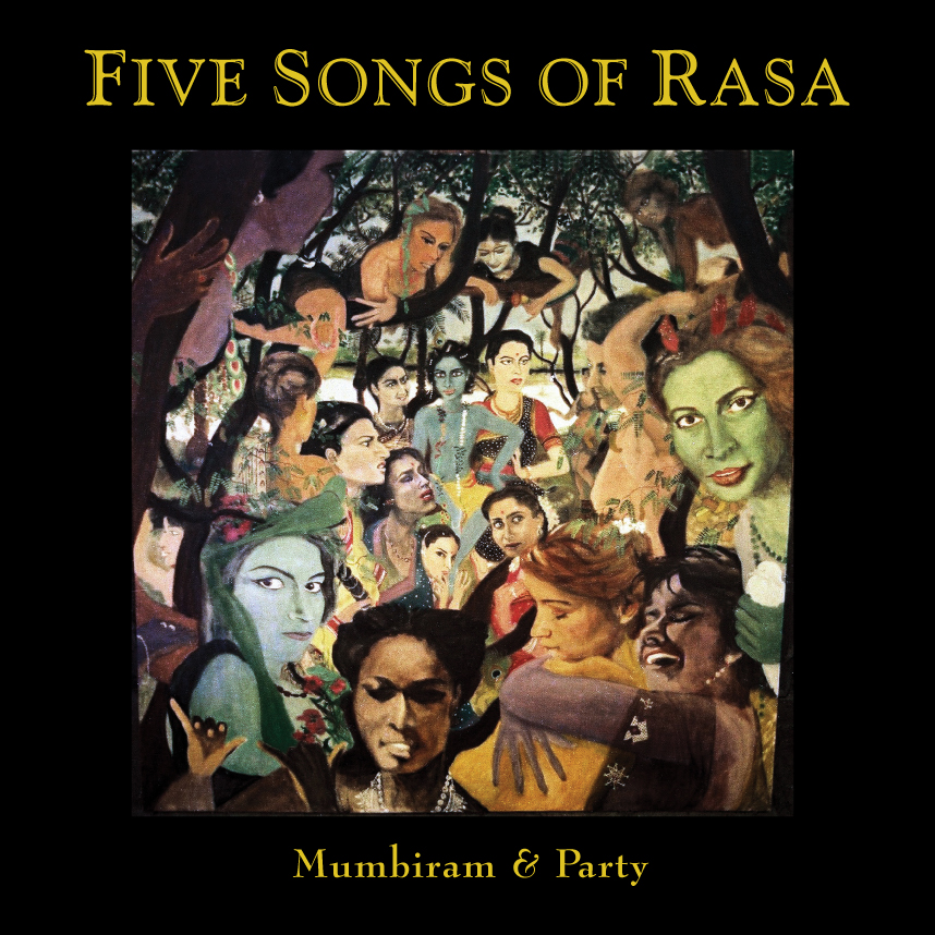 Read more about the article Five Songs of Rasa