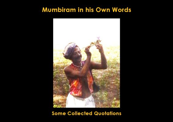 Mumbiram own words